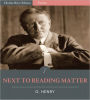 Next to Reading Matter (Illustrated)