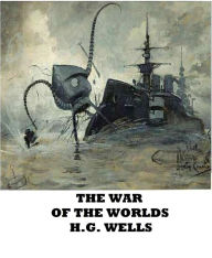 Title: The War of the Worlds, Author: H. G. Wells