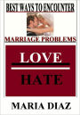 Best Ways To Encounter Marriage Problems