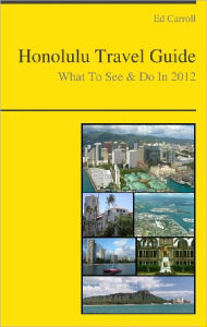 Title: Honolulu Travel Guide - What To See & Do, Author: Ed Carroll