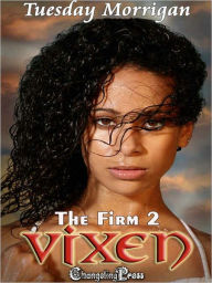 Title: The Firm 2: Vixen, Author: Tuesday Morrigan