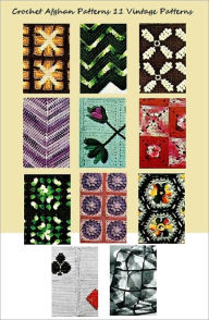 Title: Crochet Afghan Patterns 11 Vintage Afghans to Crochet Patterns, Author: Bookdrawer