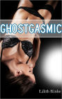 Ghostgasmic