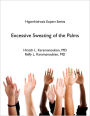 Excessive Sweating of the Palms