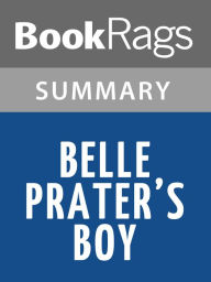 Title: Belle Praters Boy by Ruth White l Summary & Study Guide, Author: BookRags