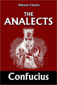 Title: The Analects of Confucius, Author: Confucius