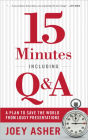 15 Minutes Including Q & A: A Plan to Save the World From Lousy Presentations