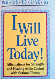 Title: I Will Live Today, Author: Scott Sheperd