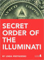 The Illuminati: Conspiracy or Truth?