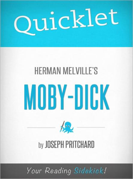 Quicklet on Herman Melville's Moby-Dick