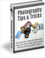 Title: Photography Tips & Tricks, Author: Keith Johns