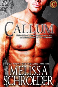 Title: Callum, Author: Melissa Schroeder