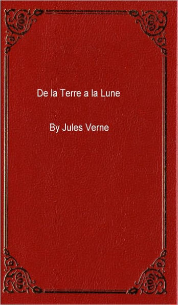 De la Terre a la Lune