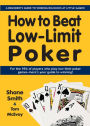 How to Beat Low-Limit Poker