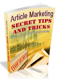 Title: Article Marketing Secret Tips & Tricks, Author: Joye Bridal