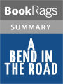 A Bend in the Road by Nicholas Sparks l Summary & Study Guide