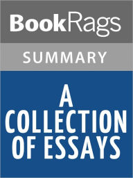 Title: A Collection of Essays by George Orwell l Summary & Study Guide, Author: BookRags