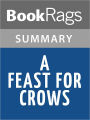 A Feast for Crows by George R. R. Martin l Summary & Study Guide