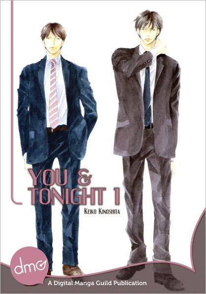 You and Tonight Vol 1 (Yaoi Manga) - Nook Color Edition