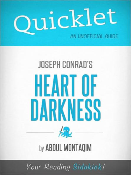 Quicklet: Joseph Conrad's Heart of Darkness