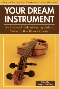Title: Your Dream Instrument, Author: Megan Westberg