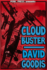 Title: Cloud Buster, Author: David Goodis