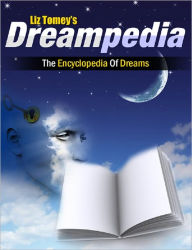 Title: Dreampedia: The Encyclopedia Of Dreams, Author: Anonymous