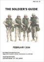 Field Manual FM 7-21.13 The Soldier’s Guide including Change 1 issued September 20th, 2011 US Army