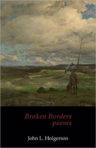 Title: Broken Borders, Author: John Holgerson