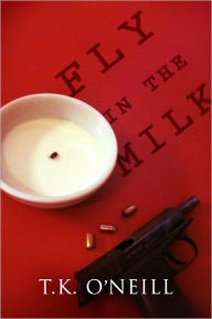 Title: Fly In the Milk, Author: T.K. O'Neill