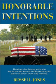 Title: Honorable Intentions, Author: Russell Jones