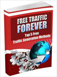 Title: FREE TRAFFIC FOREVER, Author: David Smith