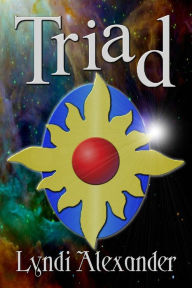 Title: Triad, Author: Lyndi Alexander