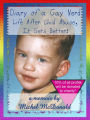 Diary of a Gay Nerd: Life after Child Abuse, It Gets Better!