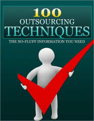 Title: 100 Outsourcing Techniques, Author: Anonymous