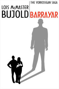 Title: Barrayar (Vorkosigan Saga), Author: Lois McMaster Bujold