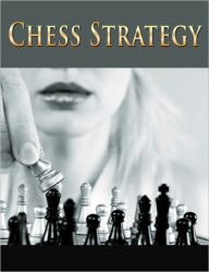 Title: Discover the Secrets to Successful Chess Strategy, Author: Dawn Publishing