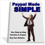 Title: Perfect for Beginners - Step-by-Step Paypal Made Simple, Author: Dawn Publishing