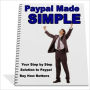 Perfect for Beginners - Step-by-Step Paypal Made Simple
