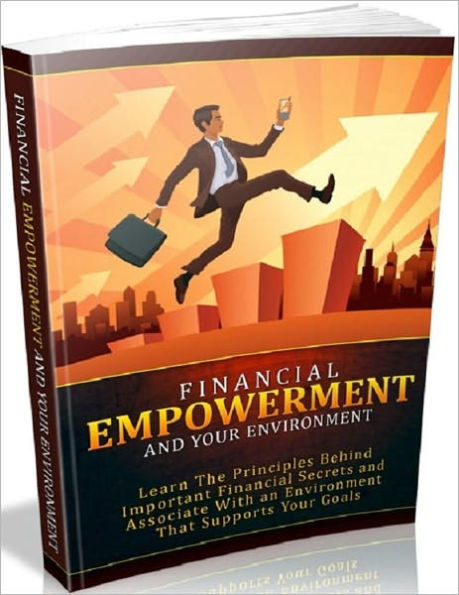 Reaching New Heights - Financial Empowerment and Your Environment