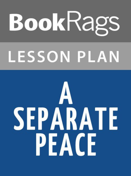 A Separate Peace Lesson Plans