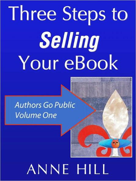 Three Steps to Selling Your eBook