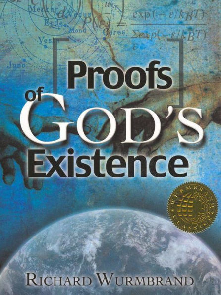 Proofs of God's Existence by Richard Wurmbrand | eBook | Barnes & Noble®