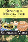 Beneath the Mimosa Tree