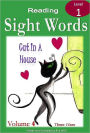 CAT IN A HOUSE: A Sight Words Book