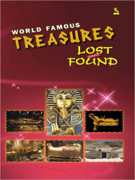 Title: World Famous Treasures Lost and Found, Author: Khatri Vikas