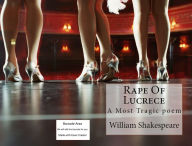 Title: 99 Cent Rape of Lucrece ( story, tale, narrative, fable, legend, fiction, love, amour, fancy, outsize, indigested, loose limbs, unsymmetrical, Fantastic ), Author: story Shakespeare