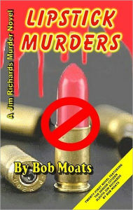 Title: Lipstick Murders, Author: Bob Moats