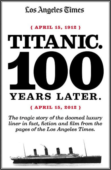 Titanic: 100 Years Later