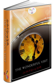 Title: The Wonderful Visit Herbert George Wells, Author: H. G. Wells